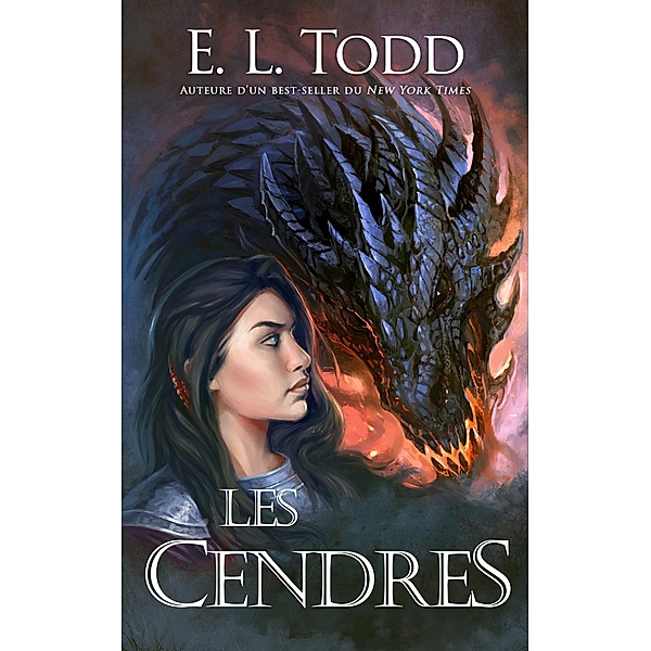 Les cendres (Fuse (French), #2) / Fuse (French), E. L. Todd