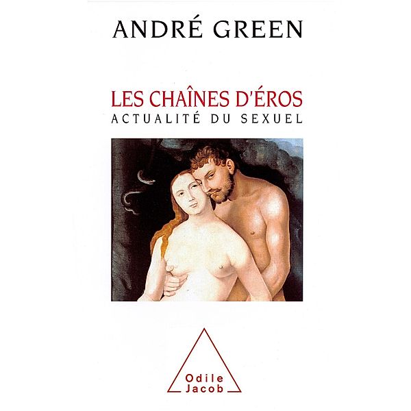 Les Chaines d'Eros, Green Andre Green