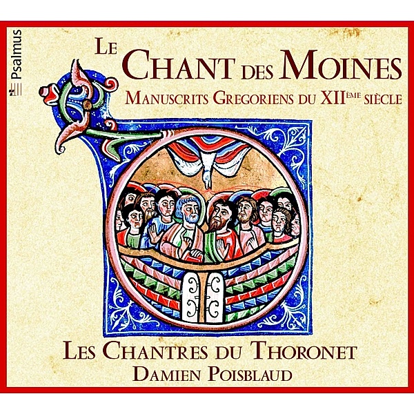 Les Chant Des Moines, Damien Poisblaud, Chantres Du Thoronet