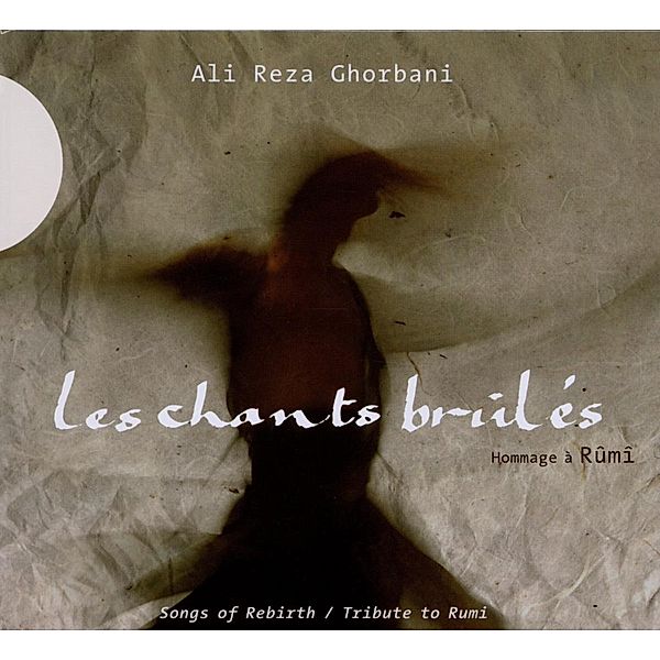 Les Chants Brules, Alireza Ghorbani