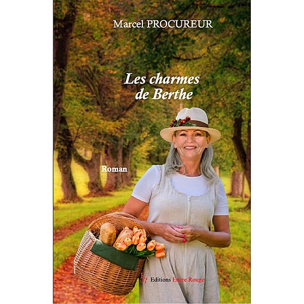 Les charmes de Berthe, Marcel Procureur