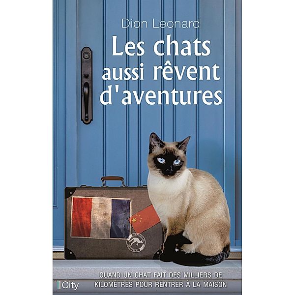 Les chats aussi rêvent d'aventures, Dion Leonard