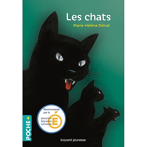 Les chats / Bayard Poche+, Marie-Hélène Delval