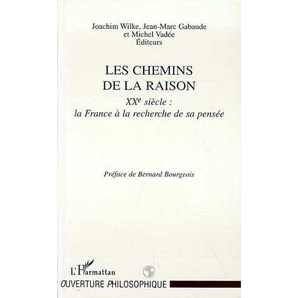 Les Chemins de la Raison / Hors-collection, Jean-Marc Gabaude