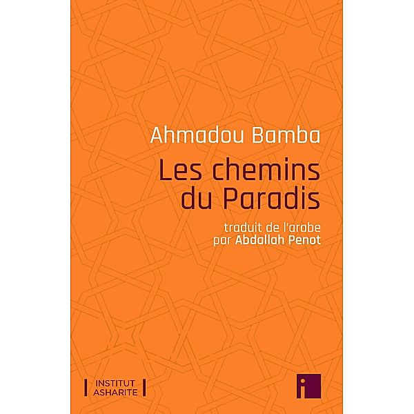 Les chemins du Paradis / Liens, Ahmadou Bamba