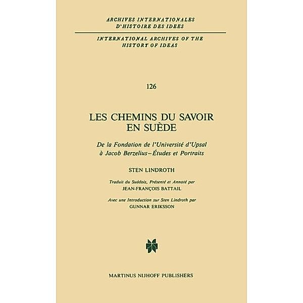 Les chemins du savoir en Suède, Sten Lindroth