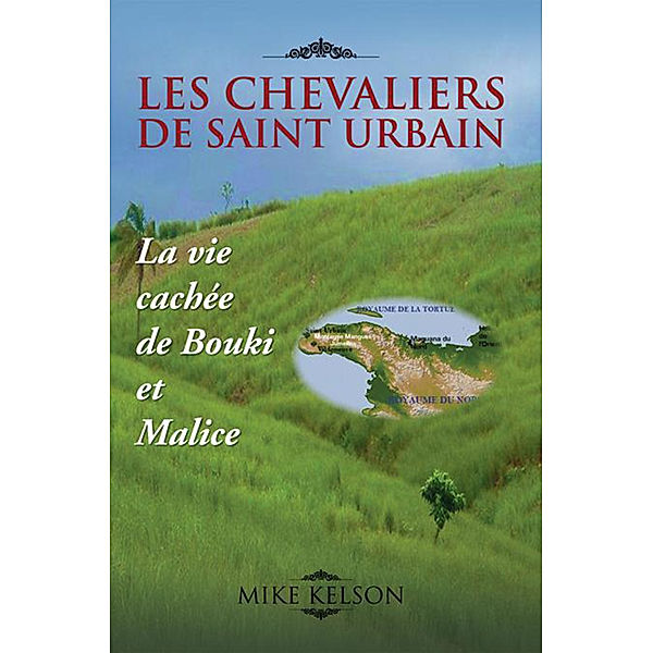 Les Chevaliers De Saint Urbain, Mike Kelson