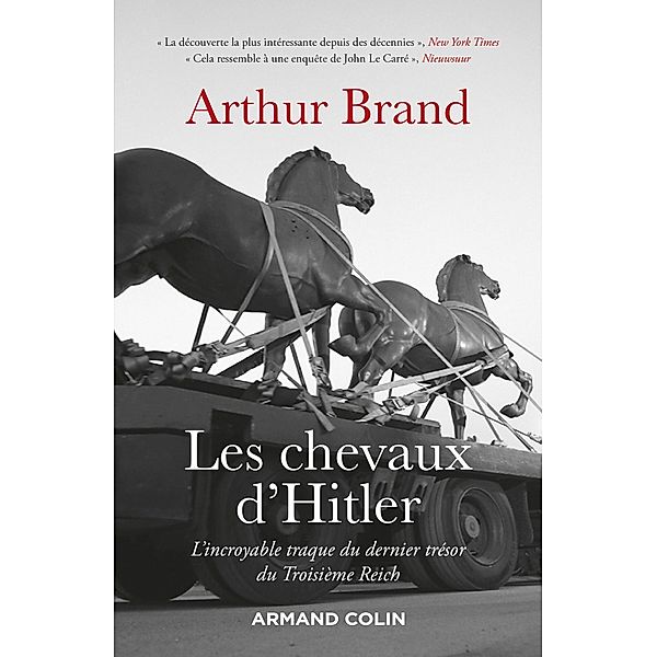 Les chevaux d'Hitler / Hors Collection, Arthur Brand