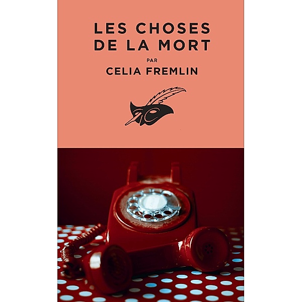 Les Choses de la mort / Masque Poche, Celia Fremlin