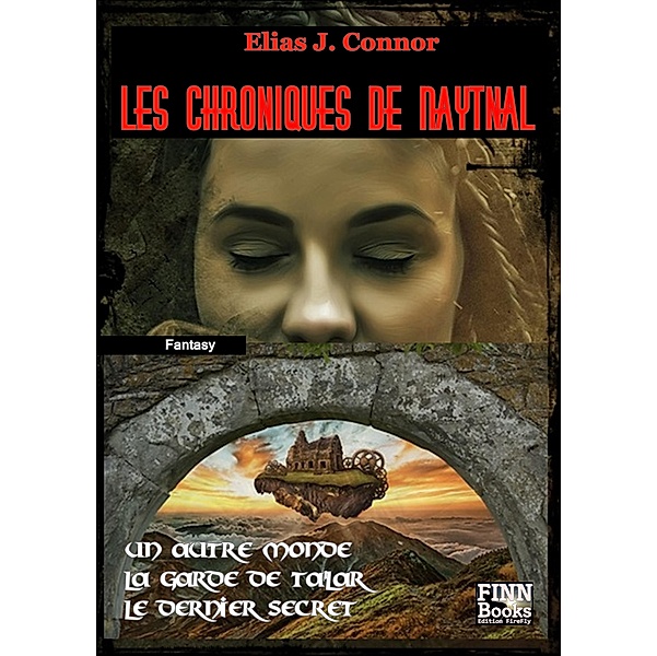 Les Chroniques de Naytnal, Elias J. Connor