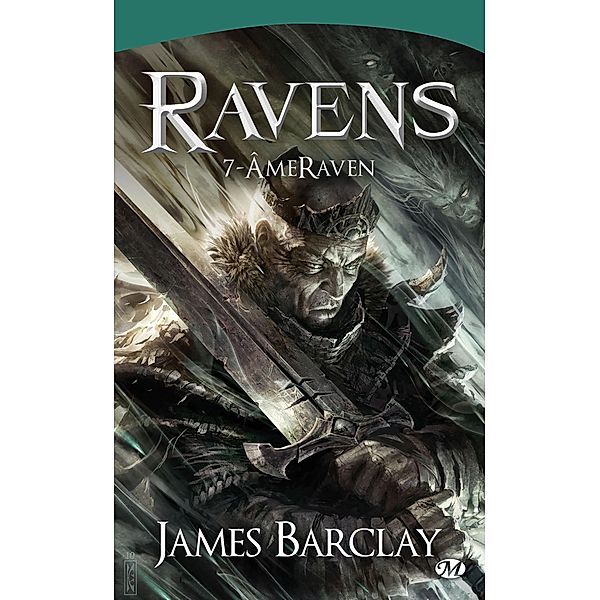 Les Chroniques des Ravens, T7 : ÂmeRaven / Les Chroniques des Ravens Bd.7, James Barclay