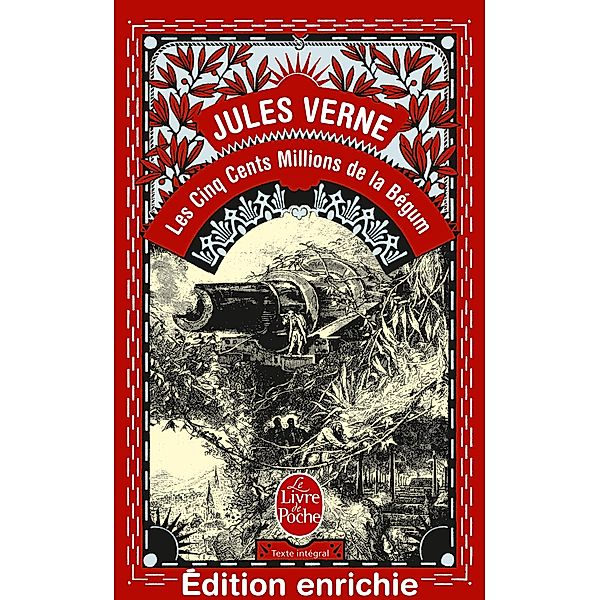 Les Cinq cent Millions de la Bégum / Classiques, Jules Verne