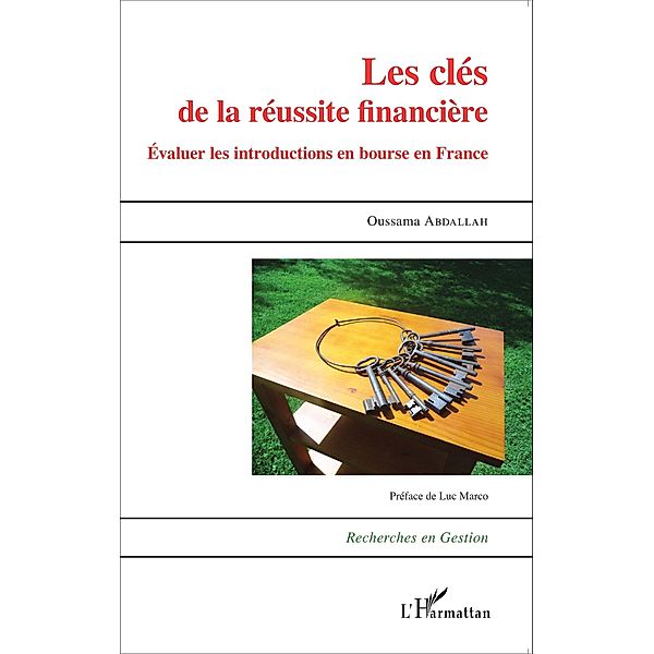 Les cles de la reussite financiere, Abdallah Oussama Abdallah