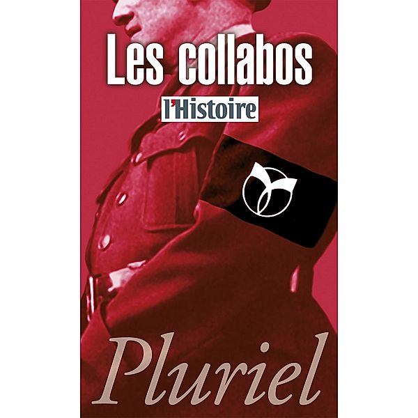Les Collabos / Pluriel, Collectif