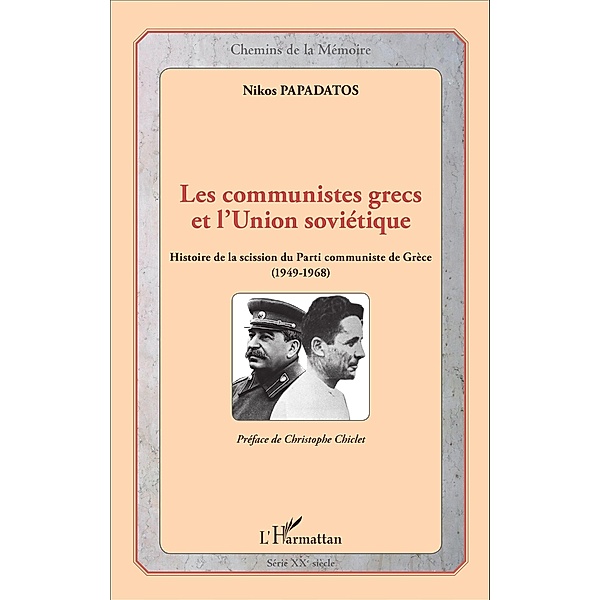 Les communistes grecs et l'Union soviétique, Papadatos Nikos Papadatos