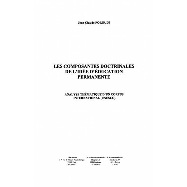 LES COMPOSANTES DOCTRINALES DEL'IDEE D'EDUCATION PERMANENTE / Hors-collection, Forquin Jean-Claude