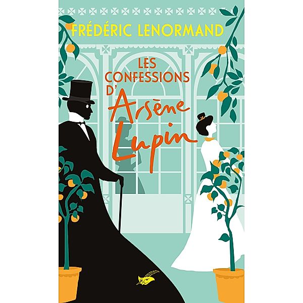 Les Confessions d'Arsène Lupin / Masque Poche, Frédéric Lenormand