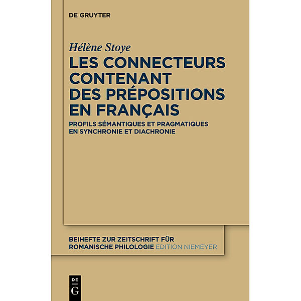 Les connecteurs contenant des prépositions en français, Hélène Stoye