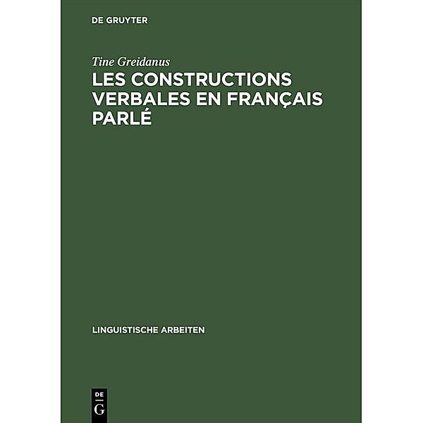 Les constructions verbales en francais parle, Tine Greidanus