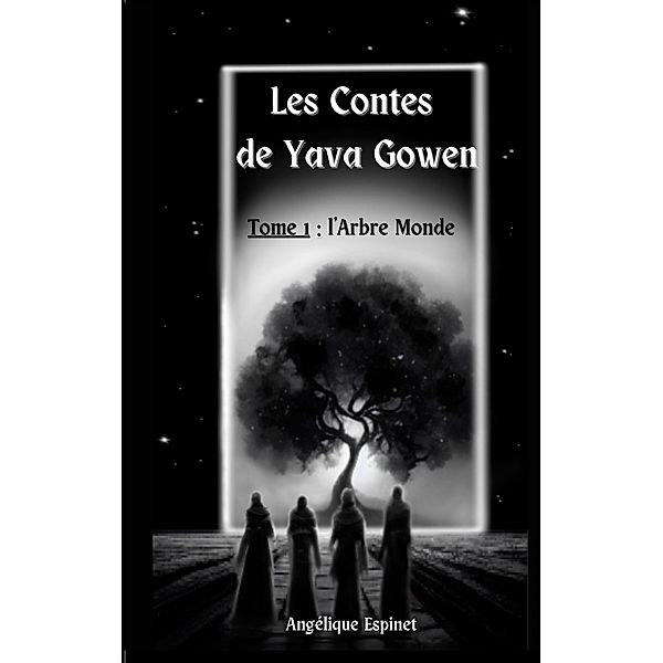 Les contes de Yava Gowen, Angélique Espinet