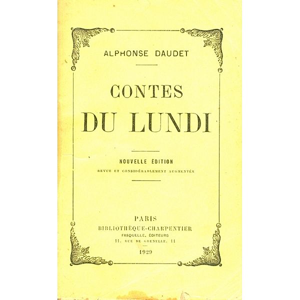 Les contes du lundi / Littérature, Alphonse Daudet