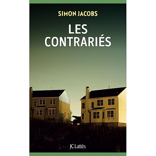 Les Contrariés / Litt. étrangère, Simon Jacobs