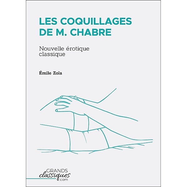 Les Coquillages de M. Chabre, Émile Zola