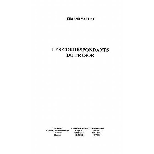 Les correspondants du Tresor / Hors-collection, Vallet Elisabeth