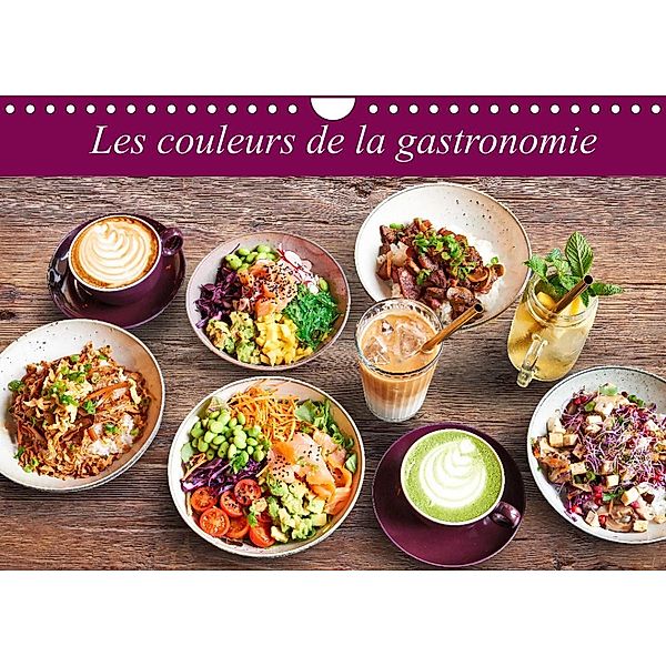 Les couleurs de la gastronomie (Calendrier mural 2022 DIN A4 horizontal), pbombaert