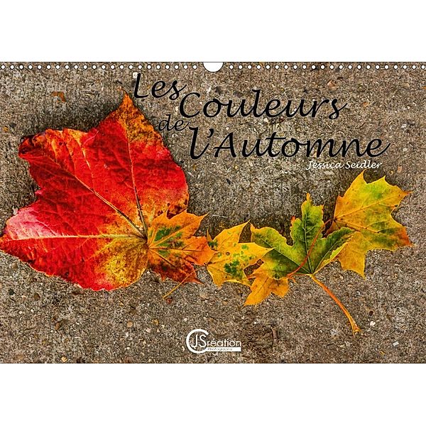 Les couleurs de l'Automne (Calendrier mural 2021 DIN A3 horizontal), Jessica SEIDLER