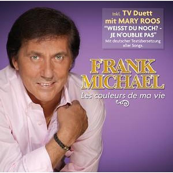 Les Couleurs De Ma Vie, Frank Michael