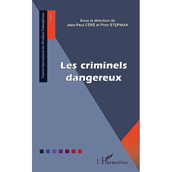 Les criminels dangereux, Cere Jean-Paul Cere