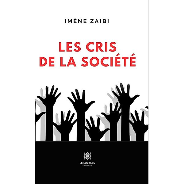 Les cris de la société, Imène Zaibi