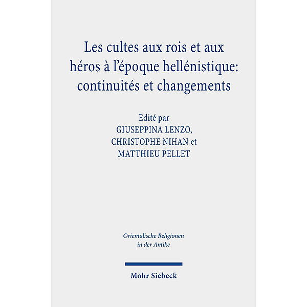 Les cultes aux rois et aux héros à l'époque hellénistique: continuités et changements