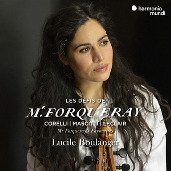 Les Defis De Monsieur Forqueray, Lucile Boulanger, Pierre Gallon, Romain Falik