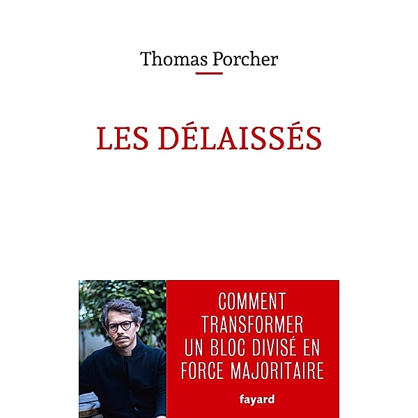 Les délaissés / Documents, Thomas Porcher