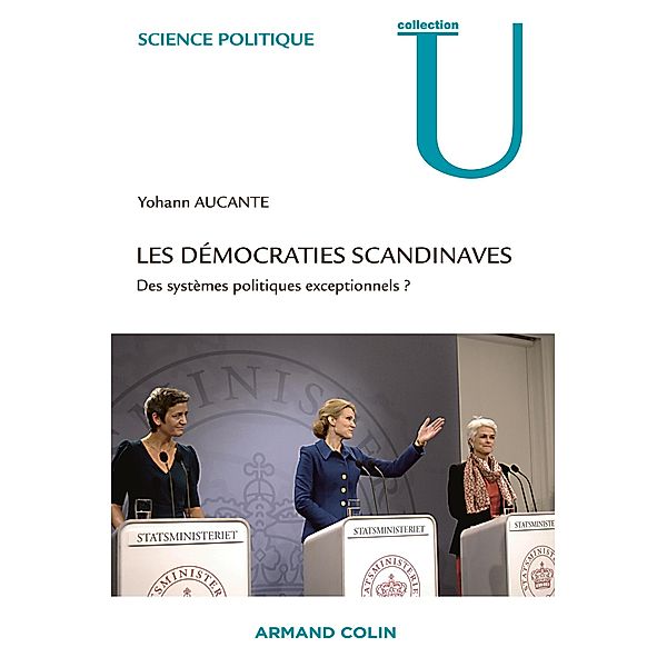 Les démocraties scandinaves / Science politique, Yohann Aucante