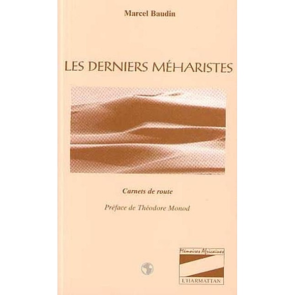 LES DERNIERS MEHARISTES / Hors-collection, Baudin Marcel