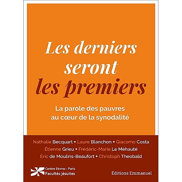 Les derniers seront les premiers, Etienne Grieu