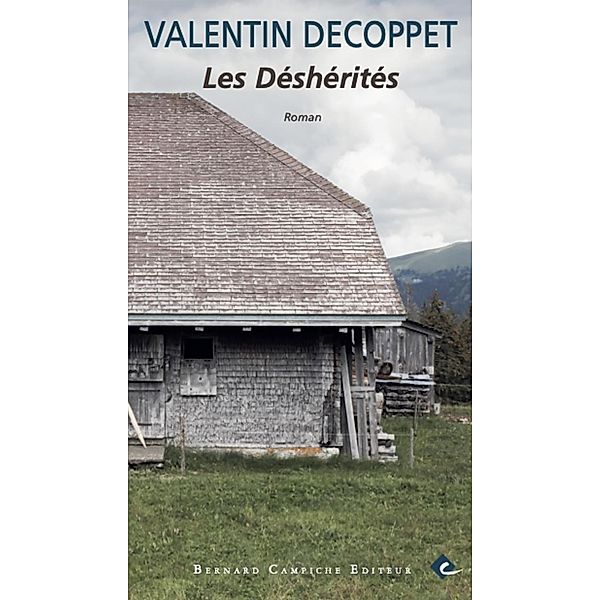 Les Déshérités, Valentin Decoppet