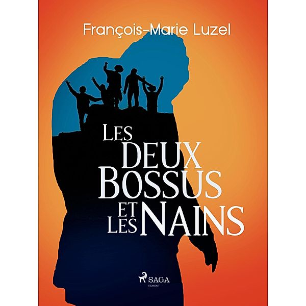 Les Deux Bossus et les Nains, François-Marie Luzel