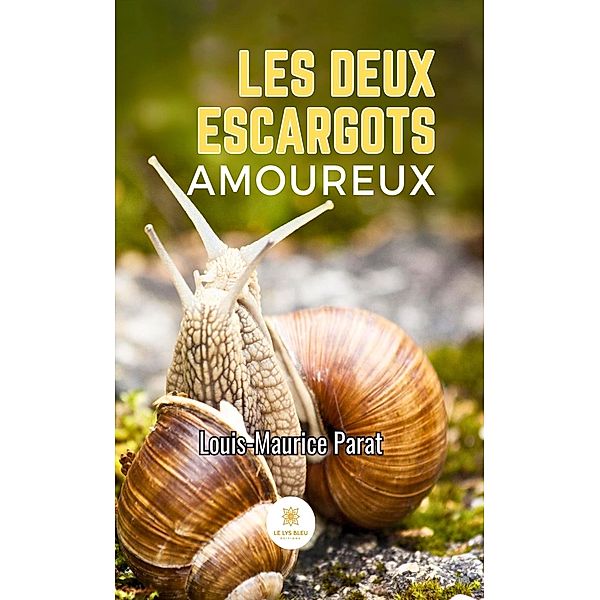 Les deux escargots amoureux, Louis-Maurice Parat