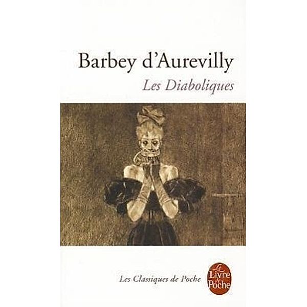 Les Diaboliques, Jules Barbey d'Aurevilly