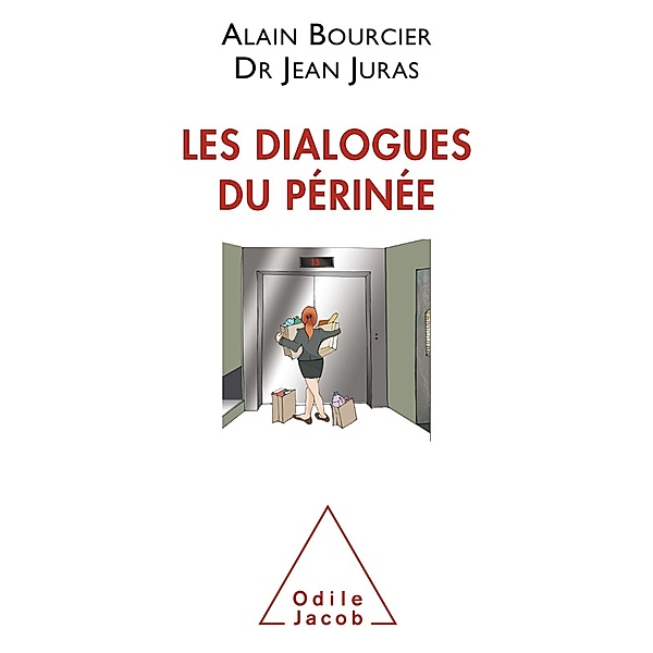Les Dialogues du perinee, Bourcier Alain Bourcier