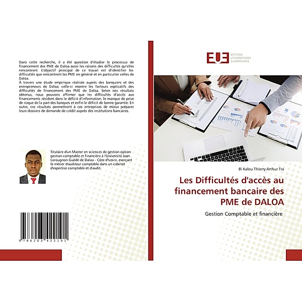 Les Difficultés d'accès au financement bancaire des PME de DALOA, Bi Kalou Thierry Arthur Tra