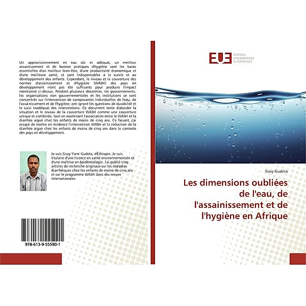 Les dimensions oubliées de l'eau, de l'assainissement et de l'hygiène en Afrique, Sisay Gudeta