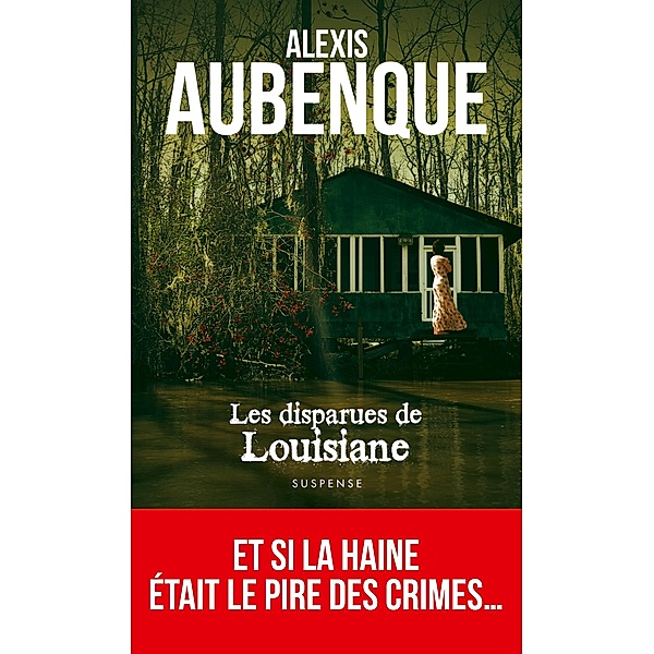 Les Disparues de Louisiane, Alexis Aubenque