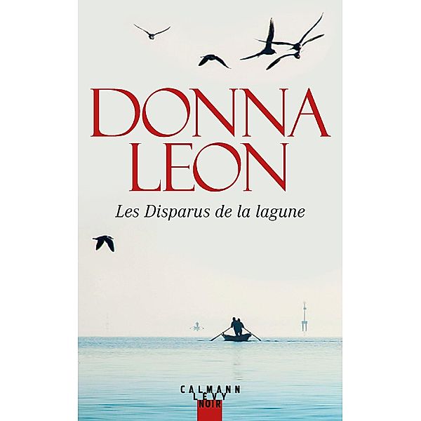 Les Disparus de la lagune / Les enquêtes du Commissaire Brunetti Bd.26, Donna Leon