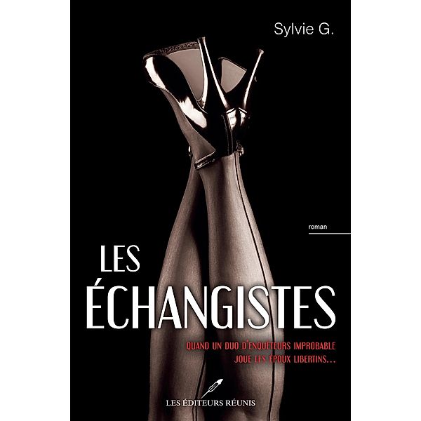 Les echangistes / Romance, Sylvie G.