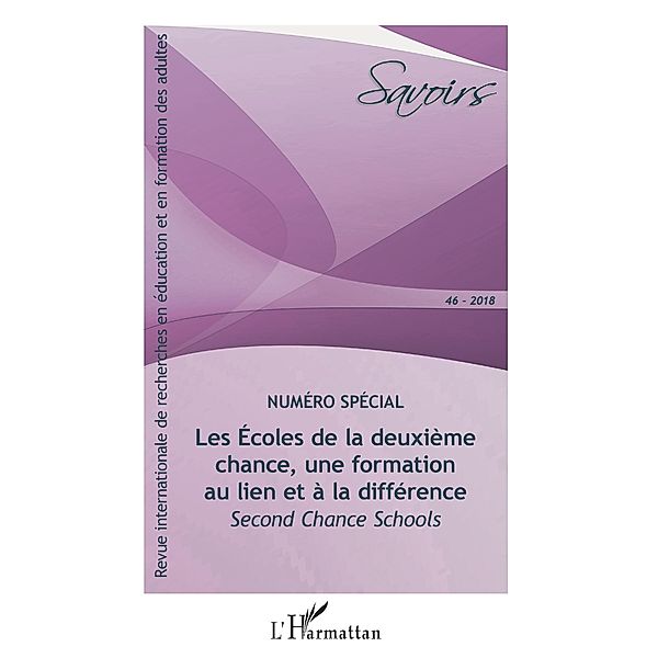 Les Ecoles de la deuxieme chance, une formation au lien et a la difference, Boutinet Jean-Pierre Boutinet